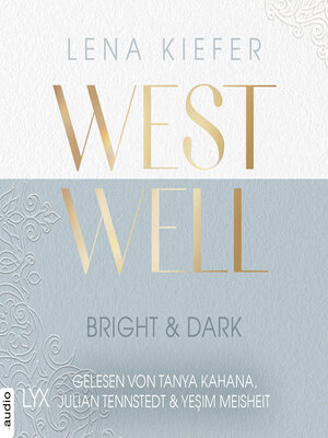 cover image of Westwell--Bright & Dark--Westwell-Reihe, Teil 2